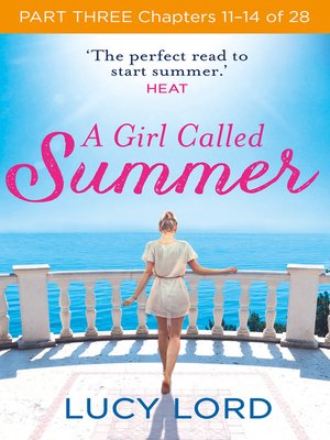 cover image of A Girl Called Summer, Part 3, Chapters 10–13 of 27